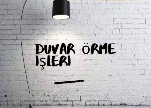 Duvar Örme İşleri