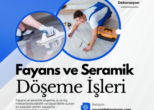 Fayans ve Seramik Döşeme