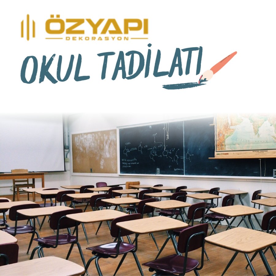 Okul Tadilatı